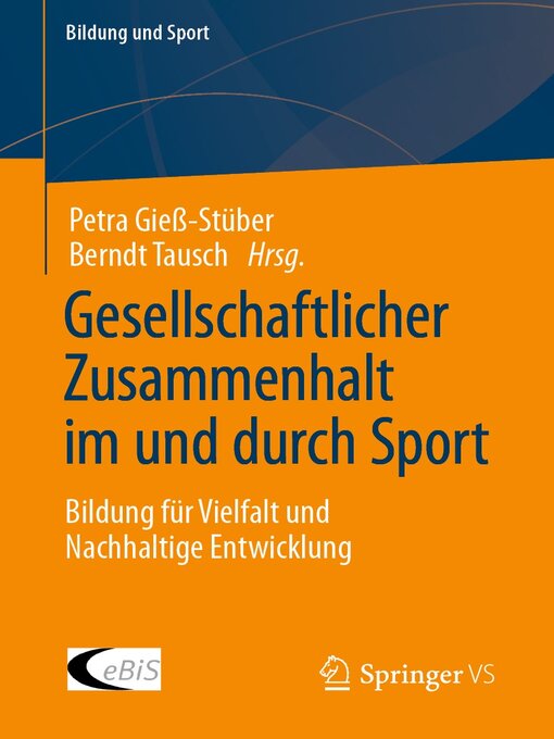 Title details for Gesellschaftlicher Zusammenhalt im und durch Sport by Petra Gieß-Stüber - Available